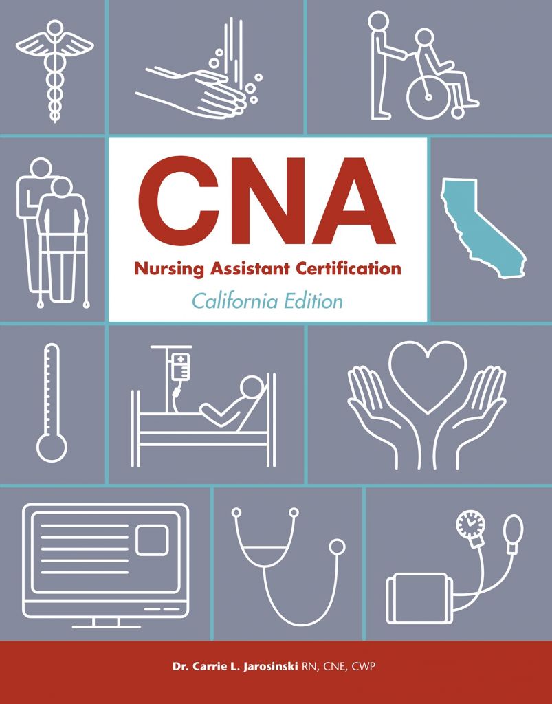 CNA: Nursing Assistant Certification, California Edition cover