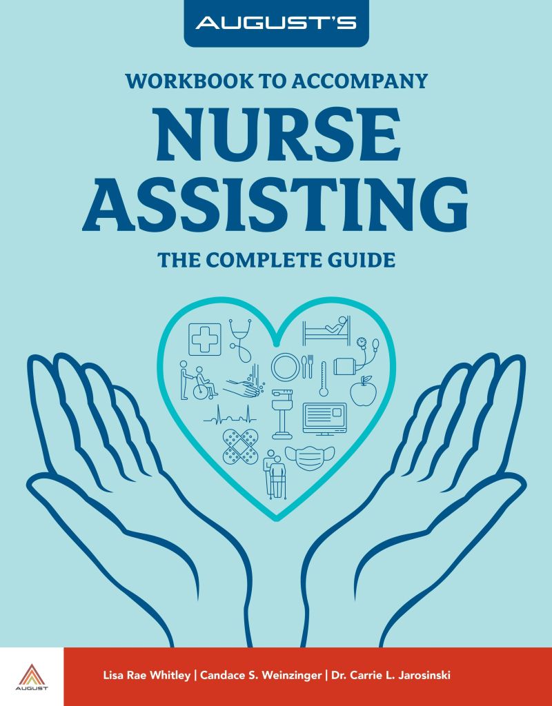 Workbook to Accompany August's Nurse Assisting: The Complete Guide Cover