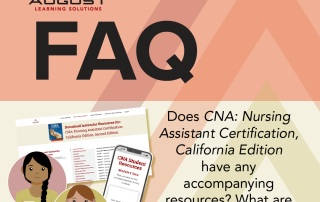 Does CNA: Nursing Assistant Certification, California Edition have any accompanying resources?